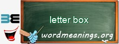 WordMeaning blackboard for letter box